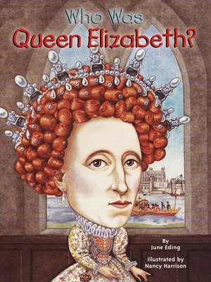 cover image of Who Was Queen Elizabeth?